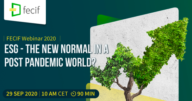 FECIF webinar 2020: ESG - het nieuwe normaal in een post-pandemische wereld?